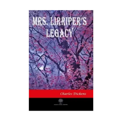 Mrs. Lirriper's Legacy