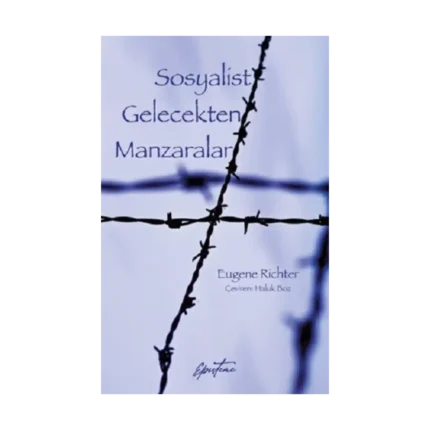 Sosyalist Gelecekten Manzaralar