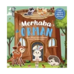 Merhaba Orman (Ciltli)