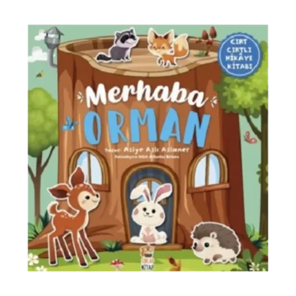 Merhaba Orman (Ciltli)