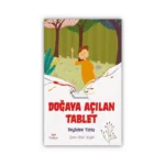 Doğaya Açılan Tablet