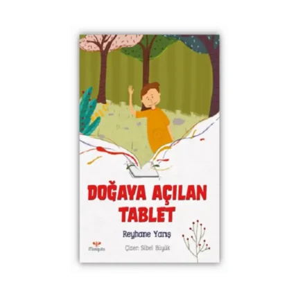 Doğaya Açılan Tablet