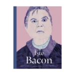 İşte Bacon (Ciltli)