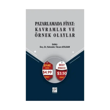 Pazarlamada Fiyat - Kavramlar ve Örnek Olaylar