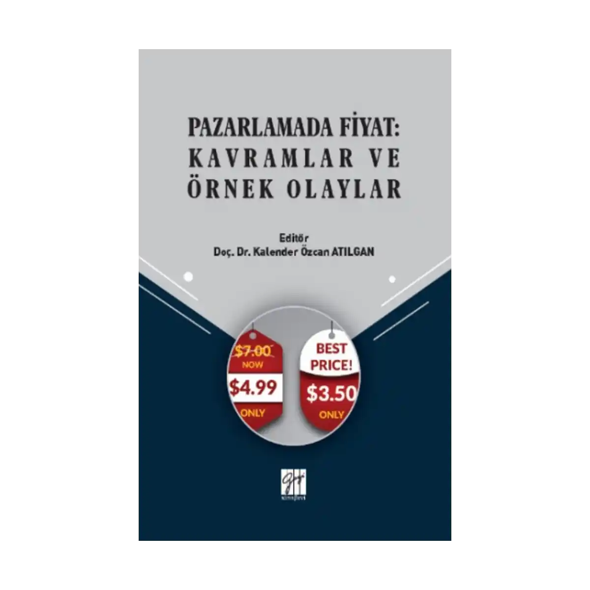 3b382-pazarlamada-fiyat-kavramlar-ve-ornek-olaylar-1-1.webp Pazarlamada Fiyat - Kavramlar ve Örnek Olaylar - Görsel 1