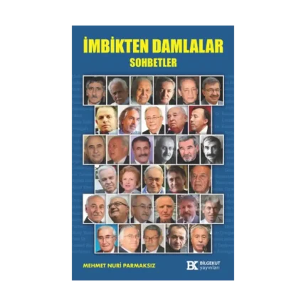 İmbikten Damlalar Sohbetler