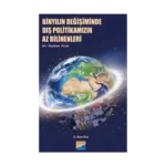 Binyılın Değişiminde Dış Politikamızın Az Bilinenleri: Anı, İnceleme, Yorum