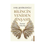 Bilincin Yeniden İnşası