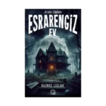 Esrarengiz Ev (Poster Hediyeli) (Ciltli)