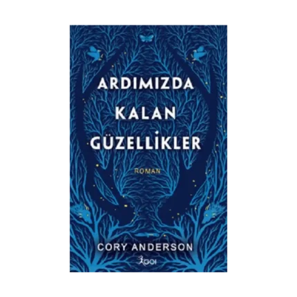 Ardımızda Kalan Güzellikler