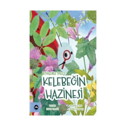 Bitkilerle İyileş Kelebeğin Hazinesi