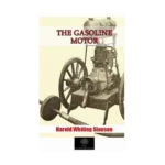 The Gasoline Motor