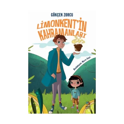 Limonkent’in Kahramanları