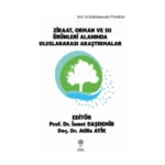 Ziraat, Orman ve Su Ürünleri Alanında Uluslararası Araştırmalar