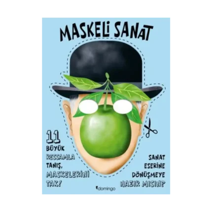 Maskeli Sanat - 11 Büyük Ressamla Tanış, Maskelerini Tak