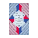 Ahlakta Evrensellik ve Değişme