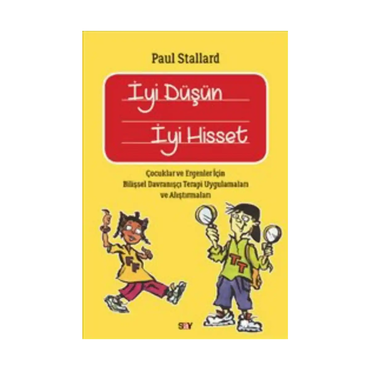 3ced5-iyi-dusun-iyi-hisset-1-1.webp İyi Düşün İyi Hisset - Görsel 1