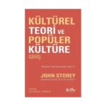 Kültürel Teori ve Popüler Kültüre Giriş