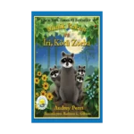 Minik Rakun Ve İyi, Kötü, Zorba