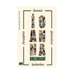 Ömrümüzü Yönlendiren Rastlantıların Kavşağında İoanna Kuçuradi