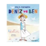 Deniz ve Ben