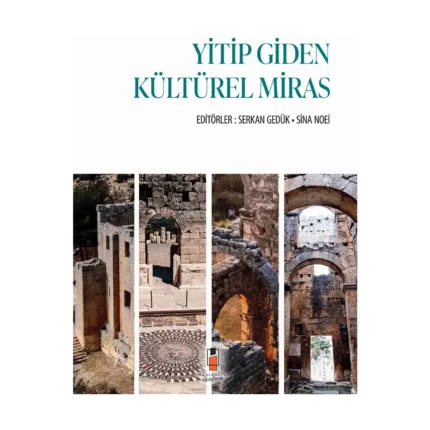 Yitip Giden Kültürel Miras