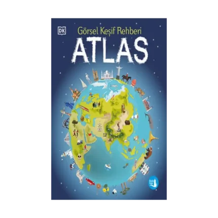 Görsel Keşif Rehberi Atlas (Ciltli)