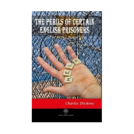 The Perils of Certain English Prisoners