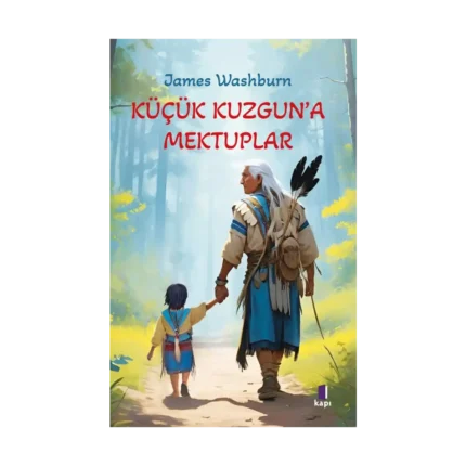 Küçük Kuzgun’a Mektuplar