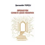 Operasyon Cennete Çıkan Merdiven