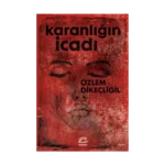 Karanlığın İcadı