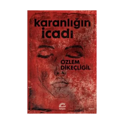 Karanlığın İcadı