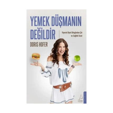 Yemek Düşmanın Değildir