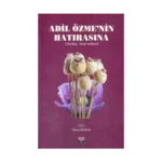 Adil Özme’nin Hatırasına (Ciltli)