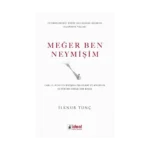 Meğer Ben Neymişim