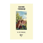 Eva’nın Yükselişi