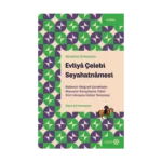 Evliya Çelebi Seyahatnâmesi 5.Kitap - Günümüz Türkçesiyle