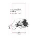 Taaşşük-ı Talat ve Fitnat (CEP BOY)