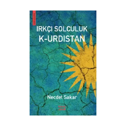 Irkçı Solculuk K-urdıstan