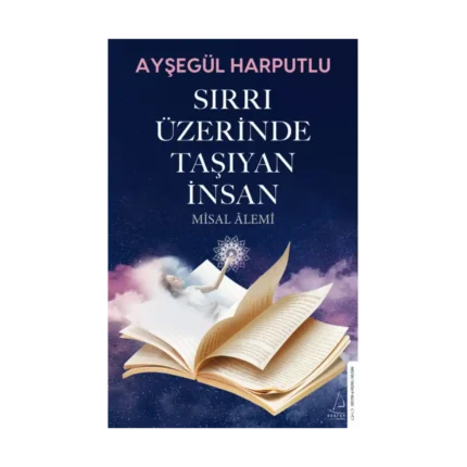 Sırrı Üzerinde Taşıyan İnsan