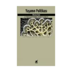 Yaşamın Politikası