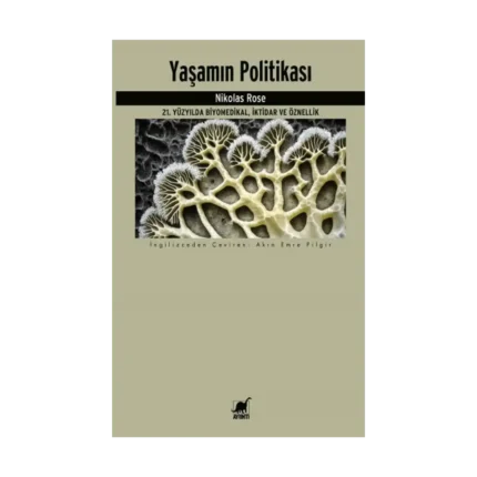 Yaşamın Politikası