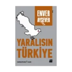 Yaralısın Türkiye