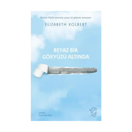 Beyaz Bir Gökyüzü Altında