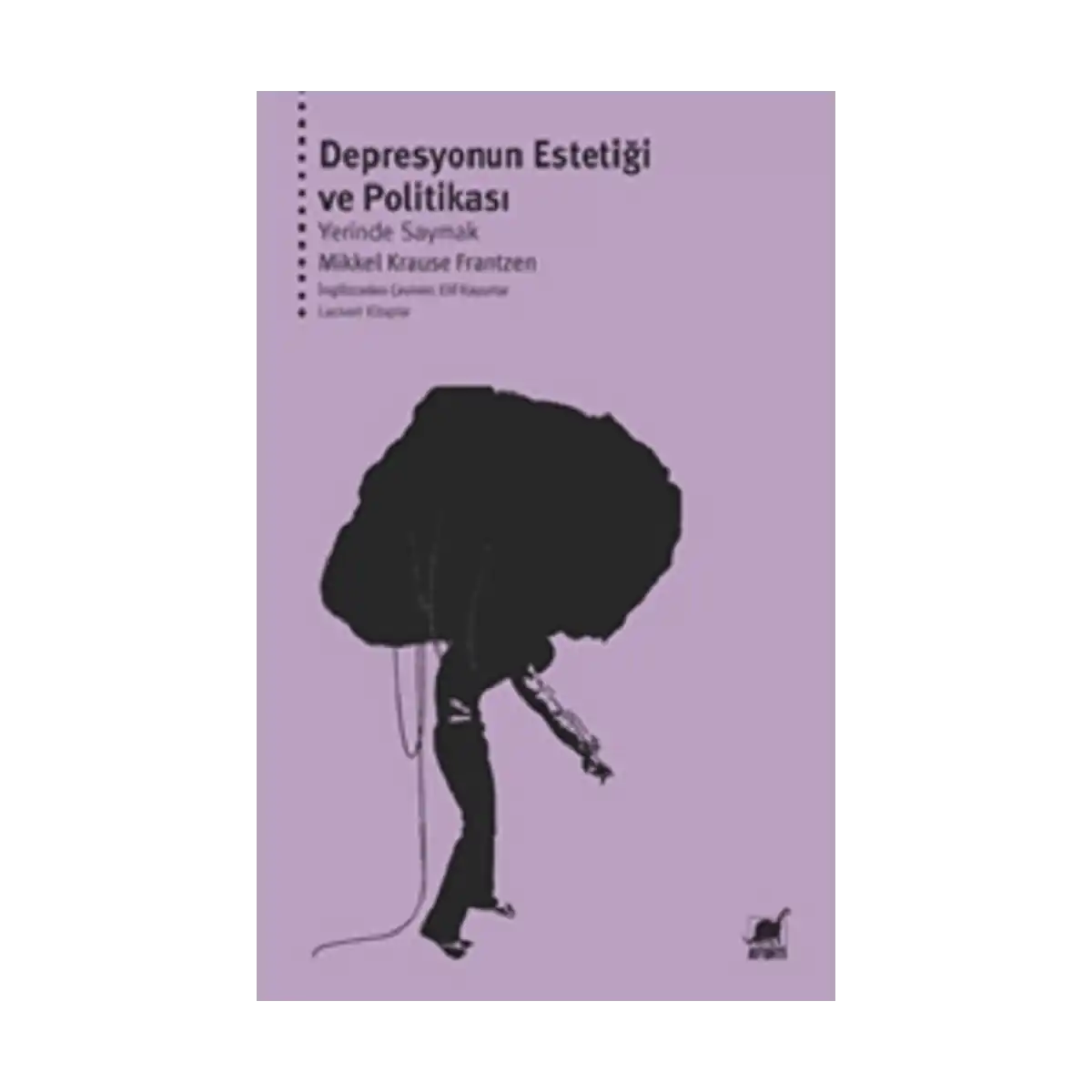 3fddf-depresyonun-estetigi-ve-politikasi-yerinde-saymak-1-1.webp Depresyonun Estetiği ve Politikası: Yerinde Saymak - Görsel 1