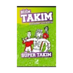 Süper Takım - Bizim Takım