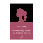 Vierundzwanzig Stunden aus dem Leben einer Frau / Almanca