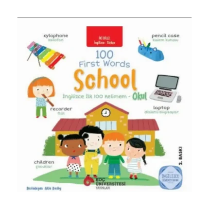 İngilizce İlk 100 Kelimem - Okul