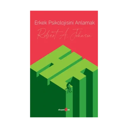 Erkek Psikolojisini Anlamak
