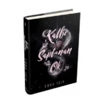 Kalbe Saplanan Ok 1 (Ciltli)